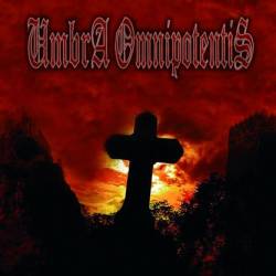 Umbra Omnipotentis : Umbra Omnipotentis